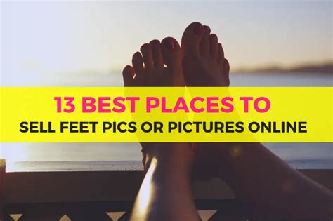 best site to sell feet pics us|20 Places (Sites & APPS) To Sell Feet Pictures。